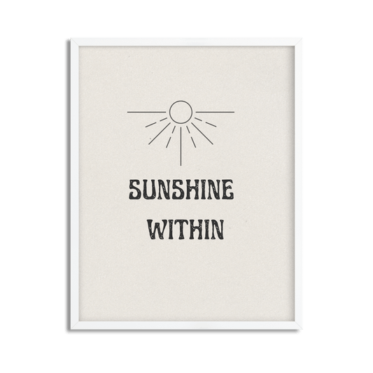 Póster enmarcado inspirador Sunshine Within