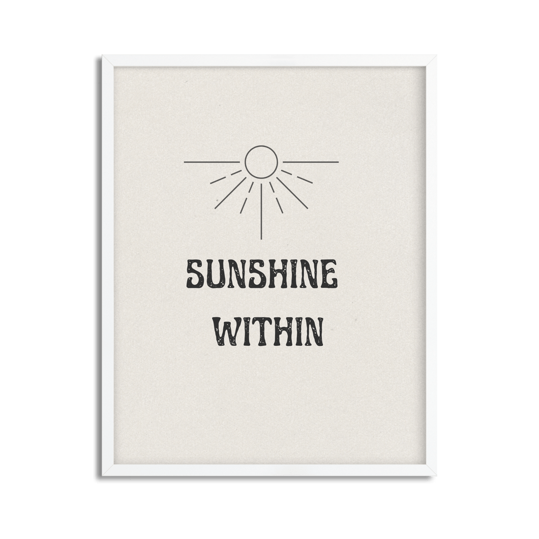 Sunshine Within Type Framed Poster