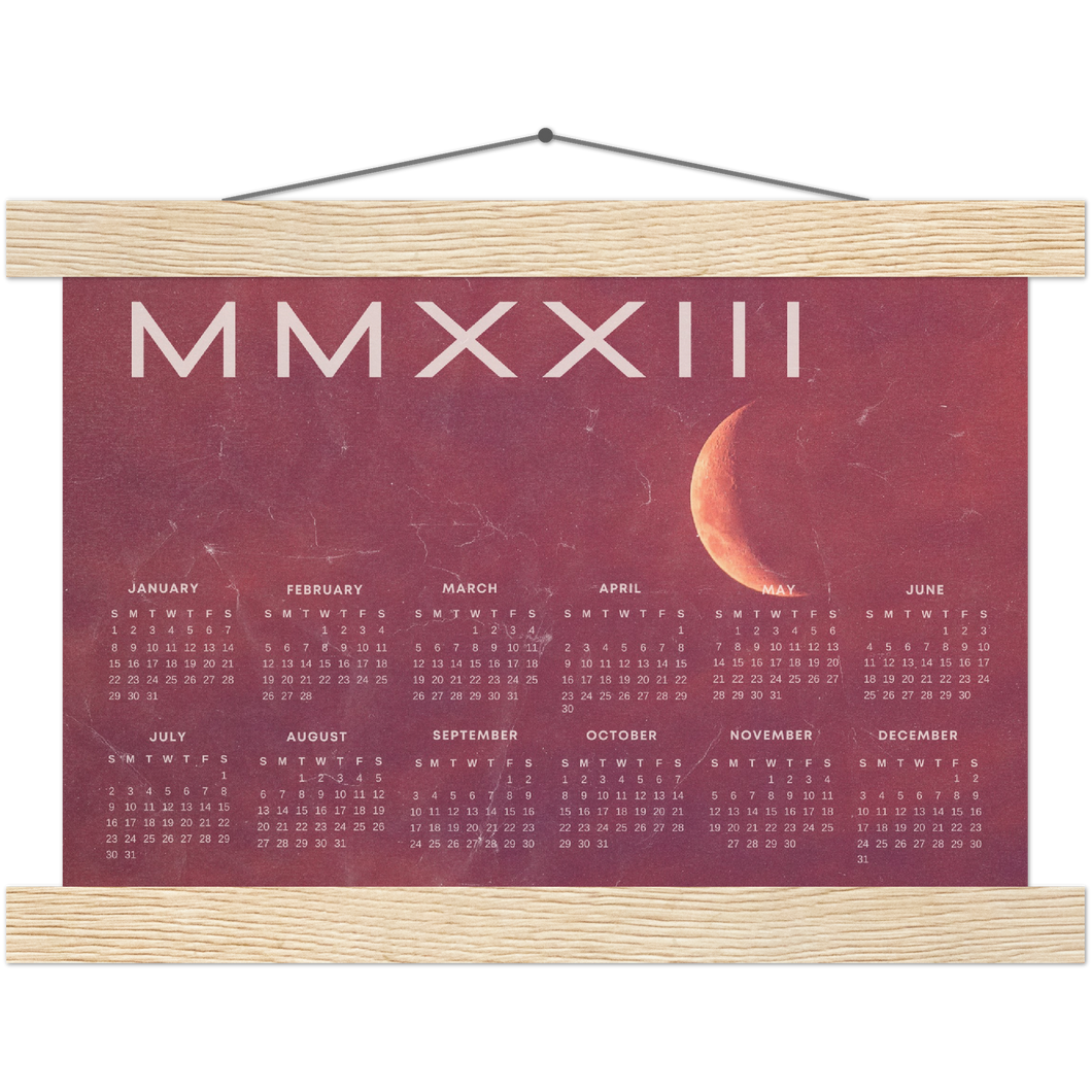 2023 Pink Moon MMXXIII Poster Calendar with Hangers