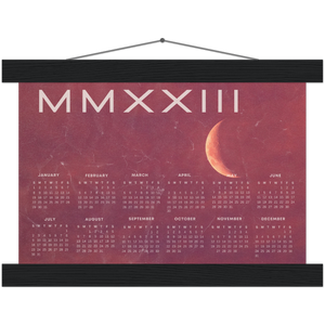 2023 Pink Moon MMXXIII Poster Calendar with Hangers