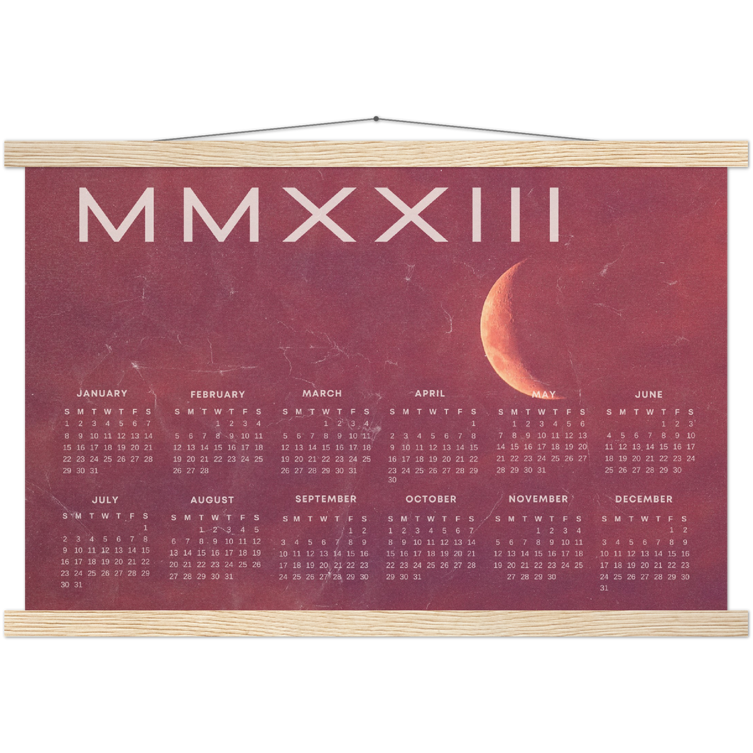 2023 Pink Moon MMXXIII Poster Calendar with Hangers