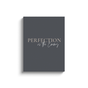 Perfection is the Enemy, Motivational Office and Cubicle Wall Canvas Art and Decor