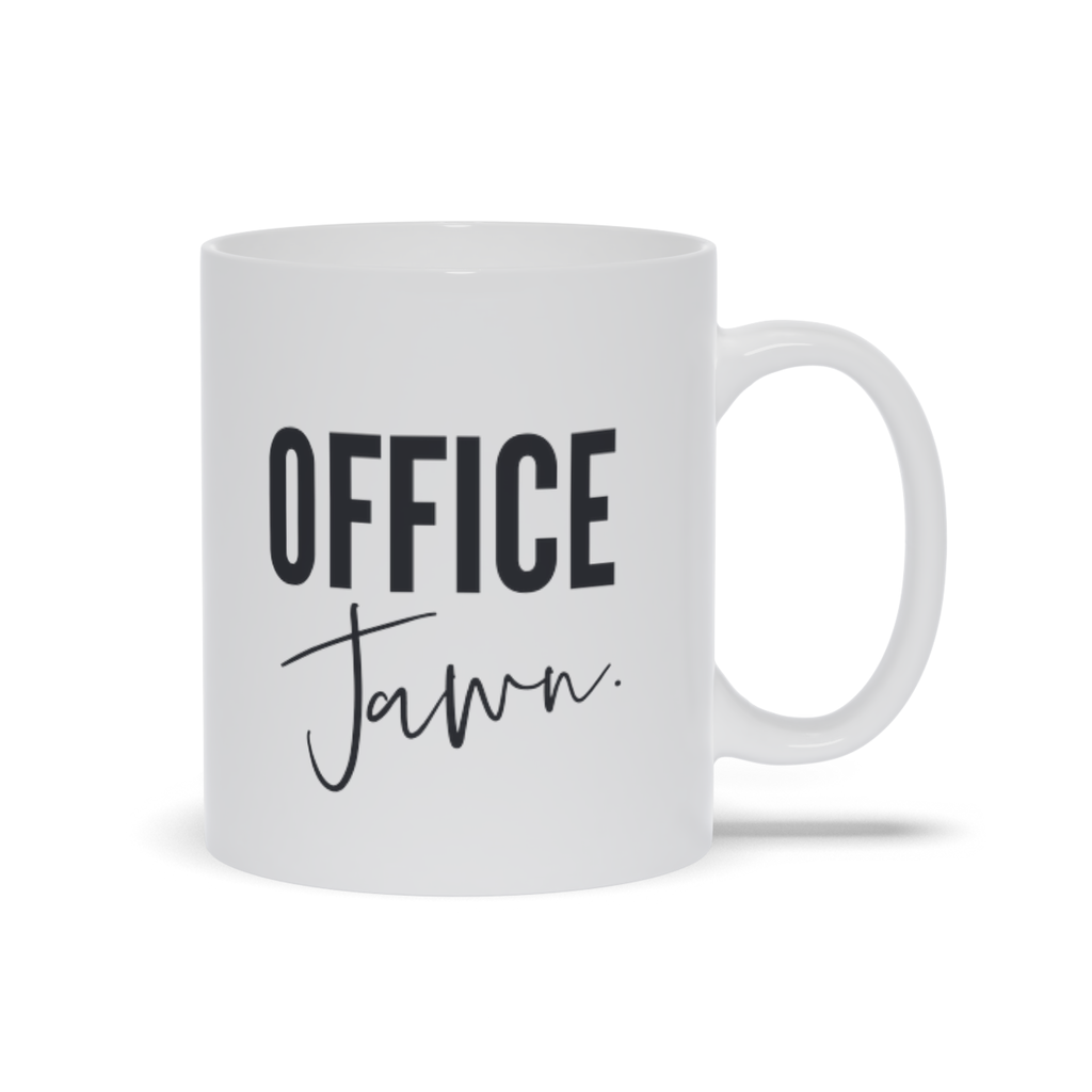 Office Jawn, Funny Coffee Mug Available in 11 and 15 oz